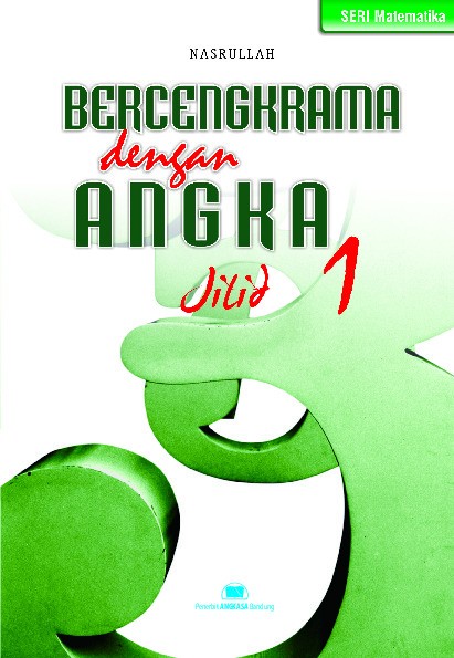 Bercengkrama dengan Angka Jilid 1